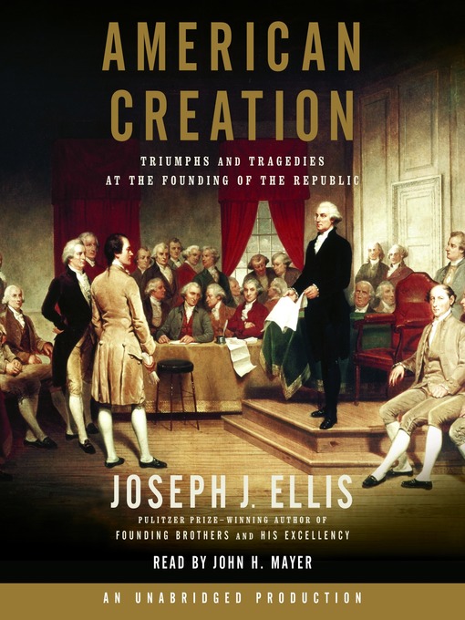 Title details for American Creation by Joseph J. Ellis - Wait list